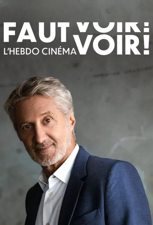 Faut Voir - L'Hebdo cinéma